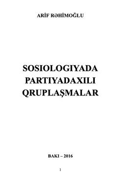 Sosioloqiyada partiyadaxili qruplaşmalar
