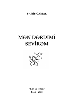 Mən Dərdimi Sevirəm